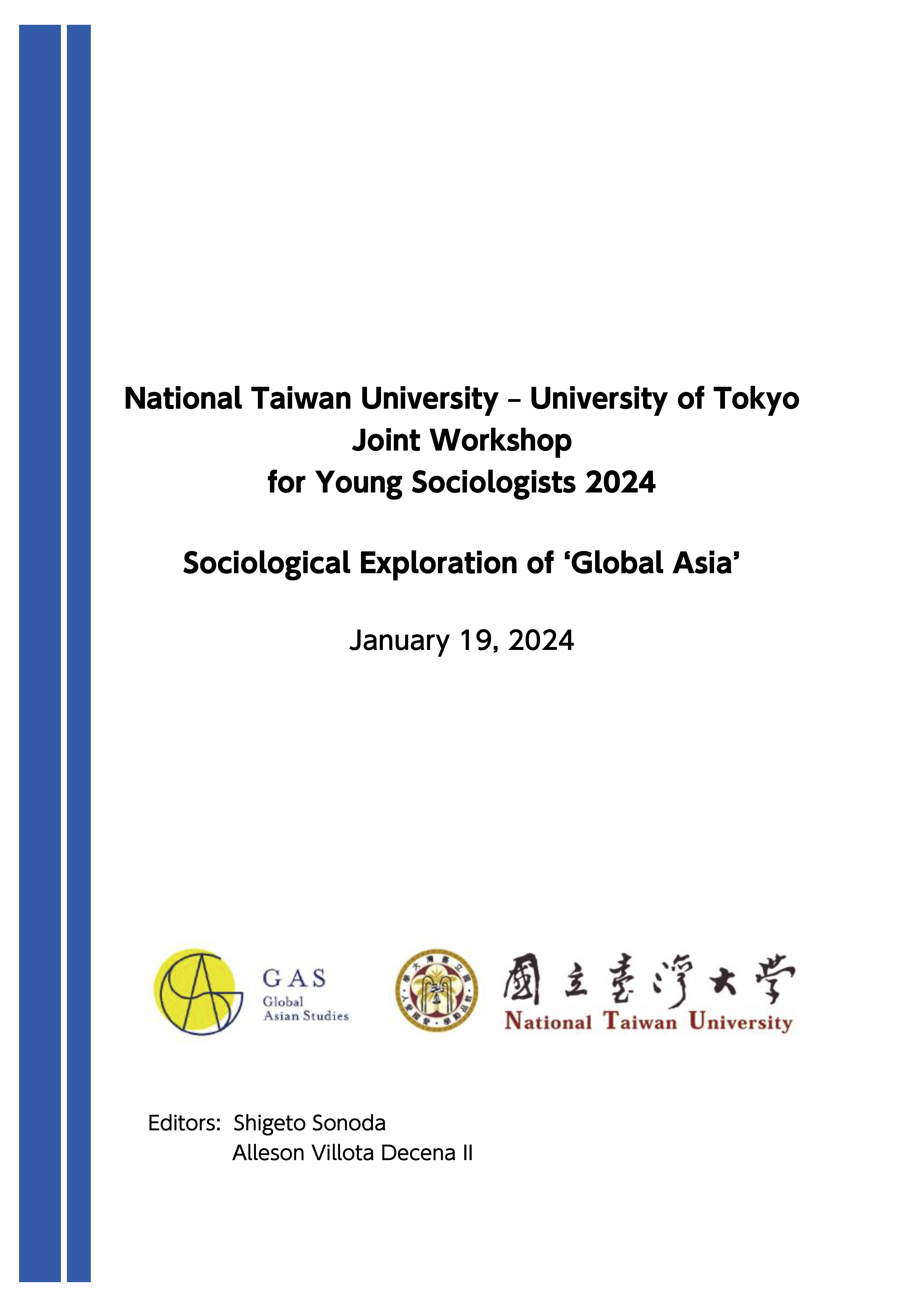 Booklet “National Taiwan University – University of Tokyo Joint Workshop for Young Sociologists 2024: : Sociological Exploration of ‘Global Asia’”