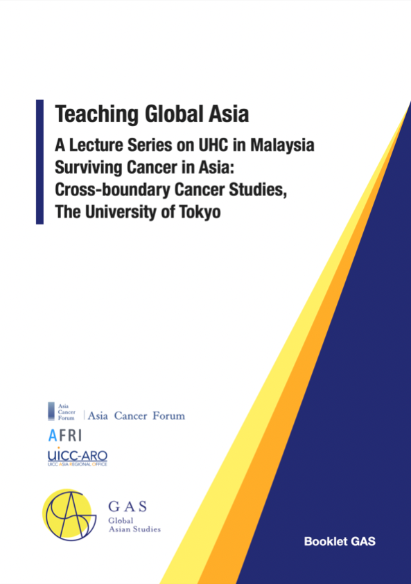 Booklet GAS “Teaching Global Asia: A Lecture Series on UHC in Malaysia”