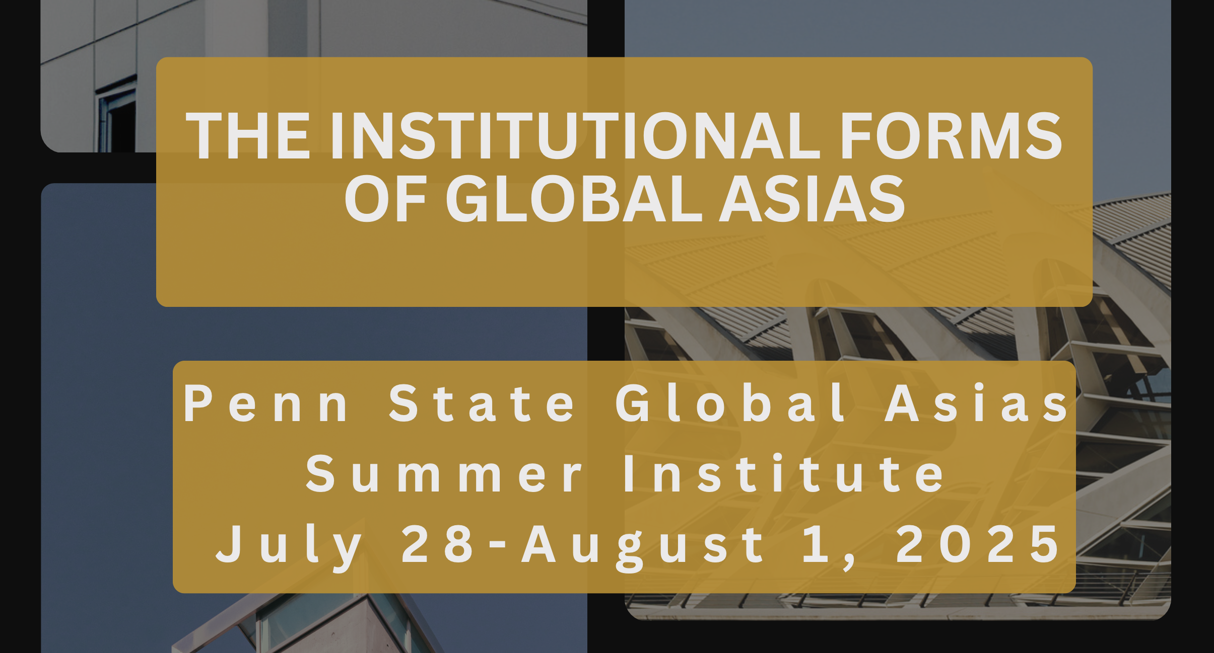 2025 Global Asias Summer Institute